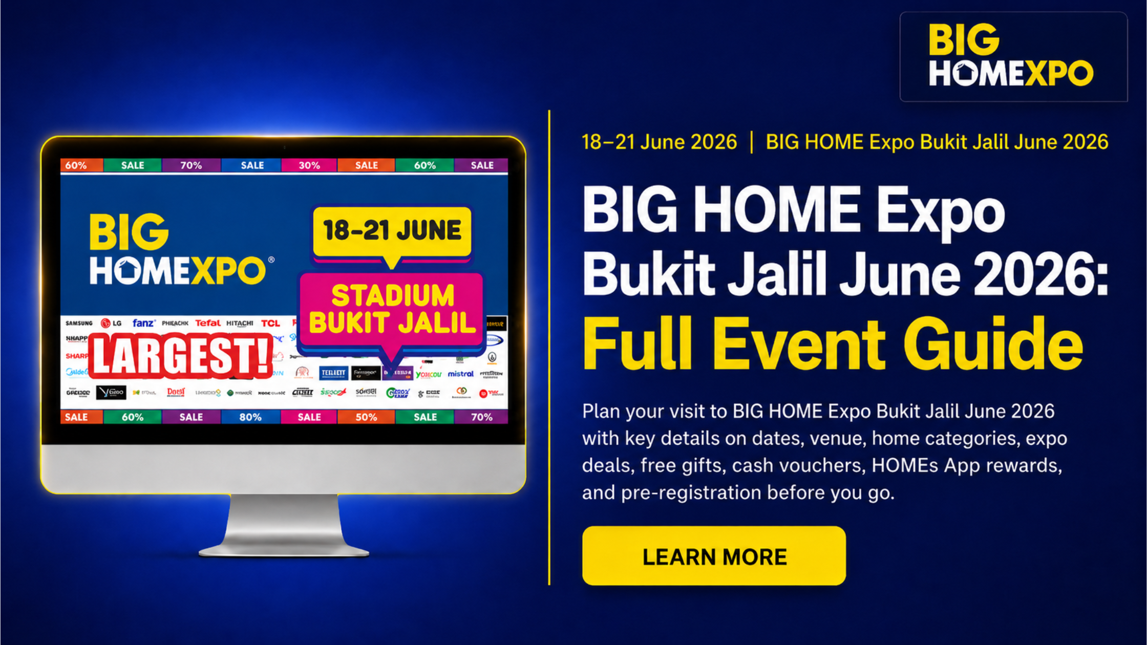 BIG HOME Expo Bukit Jalil June 2026: Full Event Guide and What to Expect