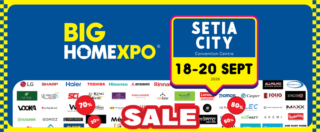 BIG HOME Expo at Setia City Convention Centre, Shah Alam, from 18 to 20 September 2026, featuring participating home renovation, furniture and appliance brands.
